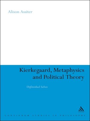 cover image of Kierkegaard, Metaphysics and Political Theory